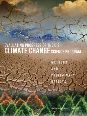cover image of Evaluating Progress of the U.S. Climate Change Science Program